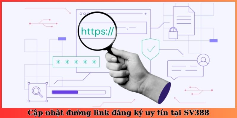 Cập nhật đường link đăng ký uy tín tại SV388
