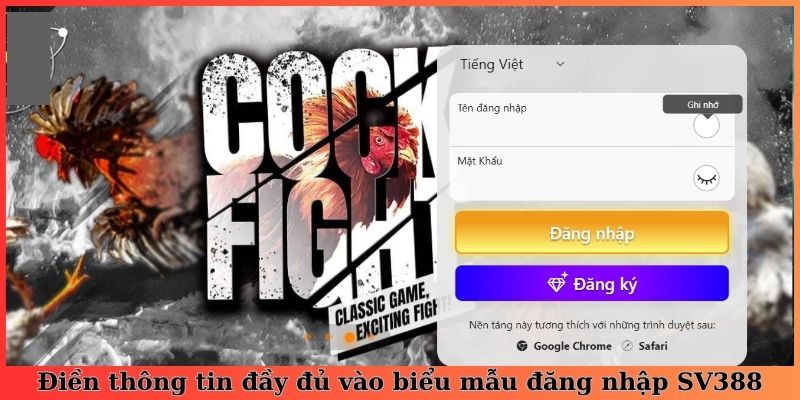 Điền thông tin đầy đủ vào biểu mẫu đăng nhập SV388